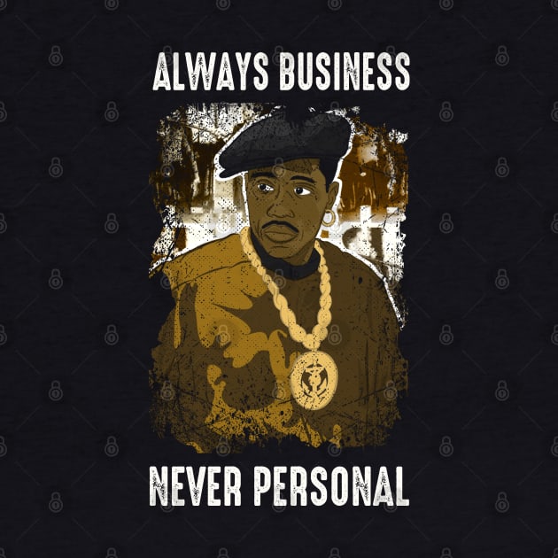 Graphic Always Business by Black Demon Bear